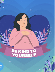 Be Kind To Yourself